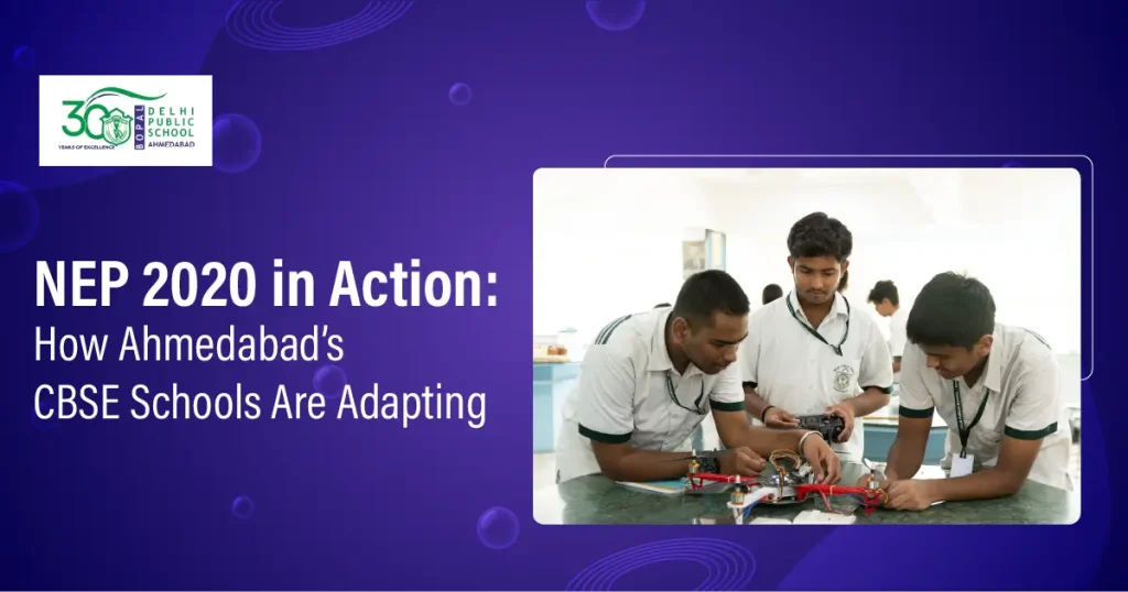 NEP 2020 in Action: How Ahmedabad’s CBSE Schools Are Adapting 8 NEP 2020 in Action