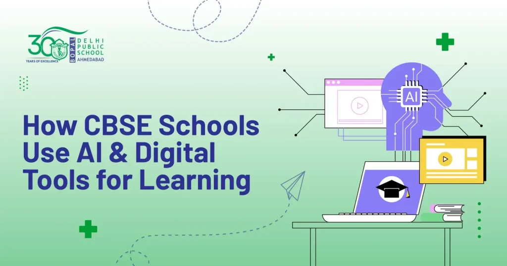 How CBSE Schools Use AI and Digital Tools for Learning in 2026–27 5 How CBSE Schools Use AI and Digital Tools