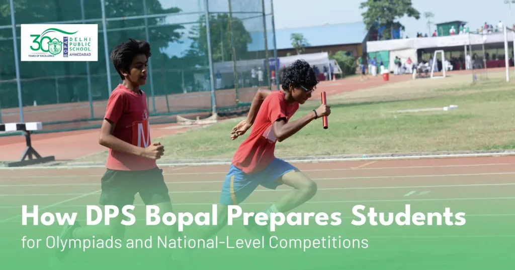 How DPS Bopal Prepares Students for Olympiads and National-Level Competitions 23 DPS Bopal Prepares Students for Olympiads